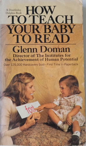 How to Teach Your Baby to Read (Hogyan tan�tsd meg a gyermekedet olvasni)