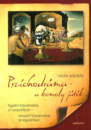 Vik�r Andr�s - Pszichodr�ma - a komoly j�t�k