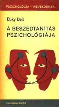 Bky Bla - A beszdtants pszicholgija