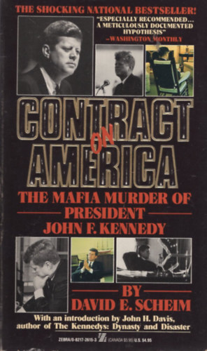 David E. Scheim - Contract on America: The Mafia Murder of President John F. Kennedy