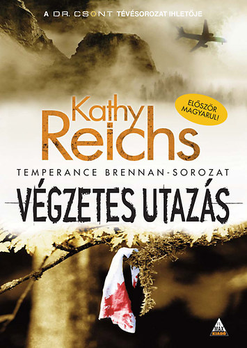 Kathy Reichs - V�gzetes utaz�s