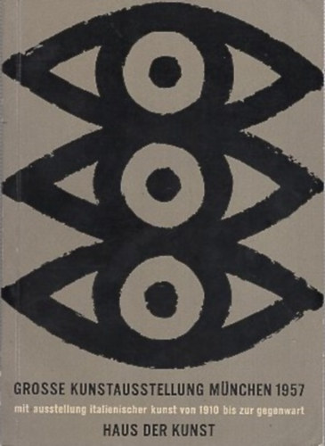 Grosse Kunstausstellung Mnchen 1957