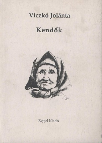 Viczkó Jolánta - Kendők