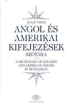 Magay Tams - Angol s amerikai kifejezsek sztra