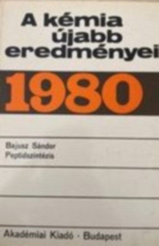A kémia újabb eredményei - 1980