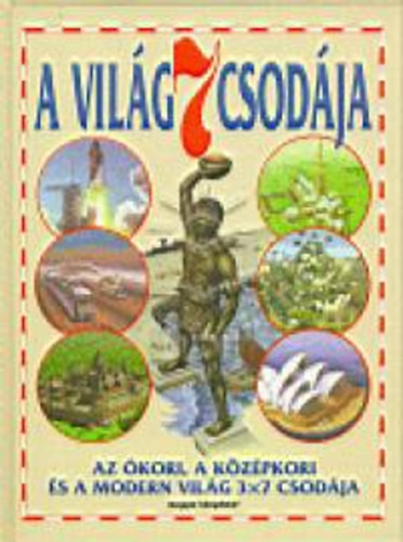 Reg-Morris, Neil Cox - A vilg 7 csodja