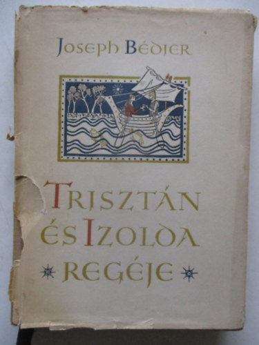 Joseph Bdier - Trisztn s Izolda regje