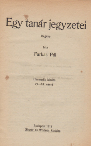 Farkas Pál - Egy tanár jegyzetei