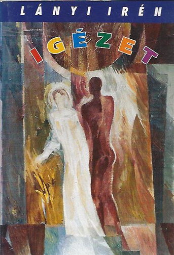 Lnyi Irn - Igzet