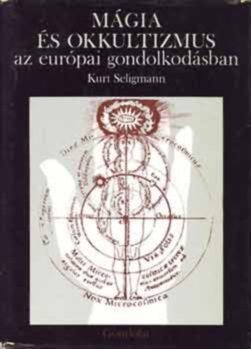 SZERZŐ Kurt Seligmann SZERKESZTŐ Berényi Gábor FORDÍTÓ Greskovits Endre - Mágia és okkultizmus az európai gondolkodásban A feledékeny istenek, A jóslás művészete, A haj és a körmök mágiája, A légydémon elűzése Halotti mágia, Utazás az alvilágba Mágia az arabok előtti korban, Az arabok, A középkor