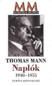 Thomas Mann - Napl�k 1940-1955