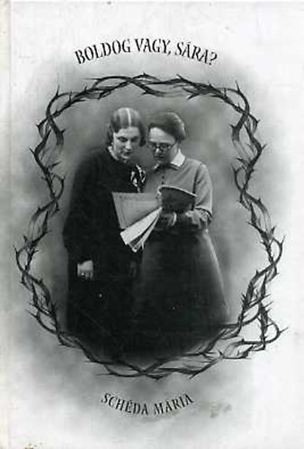 Schéda Mária - Boldog vagy, Sára?