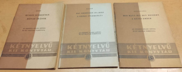Kleist, Heine Heinrich Bll - 3 db Ktnyelv kis knyvtr: A chilei fldrengs (51.) + A kses ember (34.) + Rvid rsok (37.)