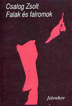 Csalog Zsolt - Falak �s falromok