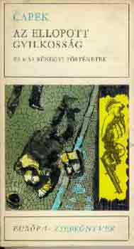 Karel Capek - Az ellopott gyilkoss�g