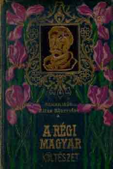 Ferenczi Zolt�n  (bev.) - A r�gi magyar k�lt�szet I.