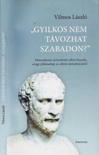 Vilmos Lszl - Gyilkos nem tvozhat szabadon?