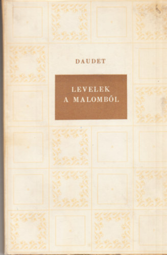 Daudet - Levelek a malombl