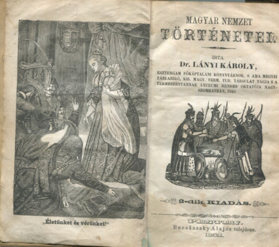 Dr. L�nyi K�roly - Magyar nemzet t�rt�netei