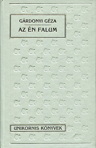 Gárdonyi Géza - Az én falum