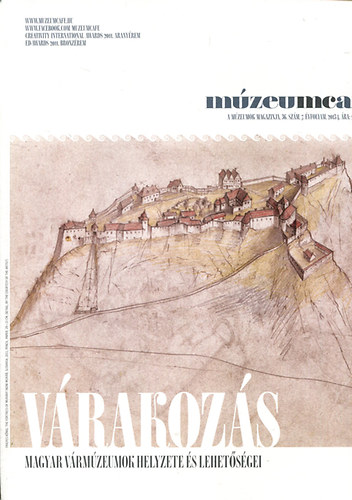 Mzeumcaf - Vrakozs (Magyar vrmzeumok helyzete s lehetsgei) 2013/4 7. vfolyam