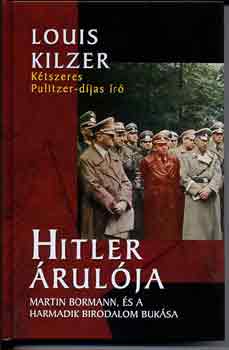 Louis Kilzer - Hitler �rul�ja