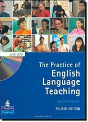 Harmer J. - The Practice of English Language Teaching With Dvd