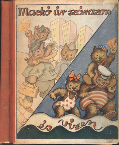 Seb�k Zsigmond - Mack� �r sz�razon �s vizen (M�hlbeck K�roly rajzaival)