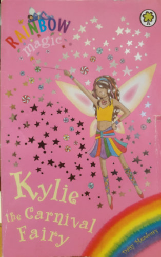 Georgie Ripper  Daisy Meadows (illus.) - Kylie The Carnival Fairy