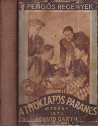 David Garth - A titokzatos parancs (1 Peng�s Reg�nyek)