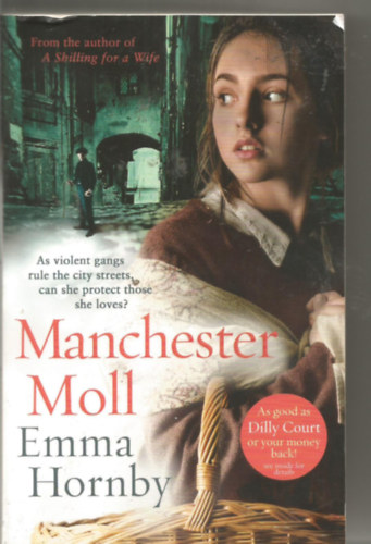 Emma Hornby - Manchester Moll