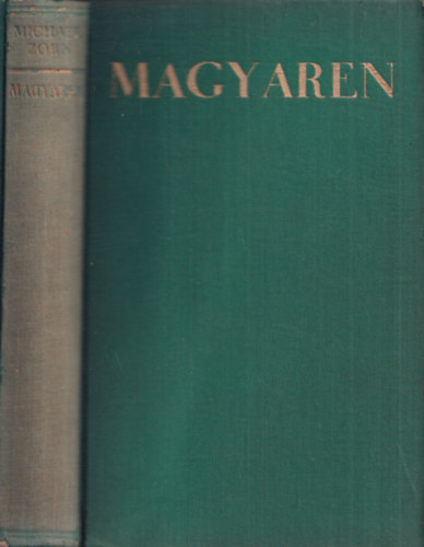 MIchael Zorn - MAGYAREN - Roman eines Volkes