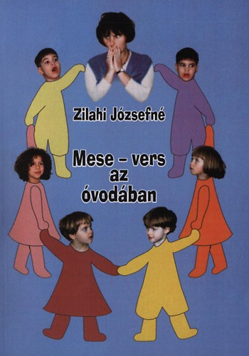 Zilahi Jzsefn - Mese-vers az vodban