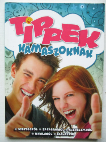Tippek kamaszoknak