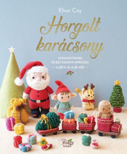 Khuc Cay - Horgolt kar�csony