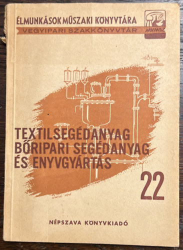 Gerlczi-Migray-Vmos-Makdi - Textilsegdanyag bripari segdanyag s enyvgyrts