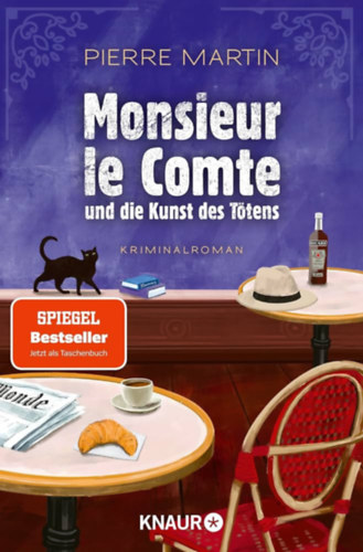 Pierre Martin - Monsieur le Comte und die Kunst des Ttens