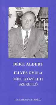 Beke ALbert - Illys Gyula mint kzleti szerepl