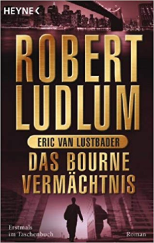 Robert Ludlum - Das Bourne Vermchtnis