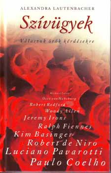 Alexandra Lautenbacher - Sz�v�gyek - V�laszok �r�k k�rd�sekre