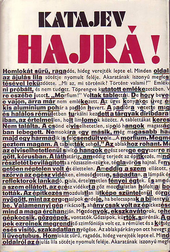 Valentin Katajev - Hajrá!