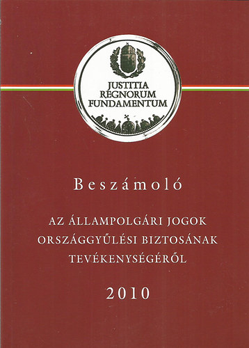 Beszmol az llampolgri jogok orszggylsi biztosnak tevkenysgrl 2010