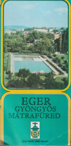 Eger, Gyöngyös, Mátrafüred (1979)