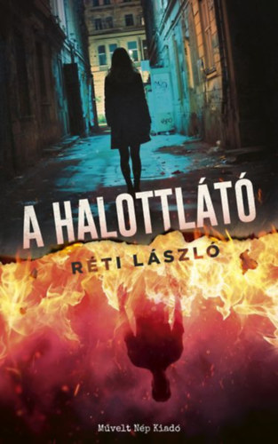 R�ti L�szl� - A halottl�t�