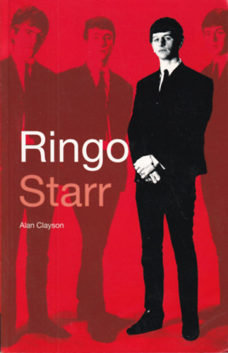 Alan Clayson - Ringo Starr