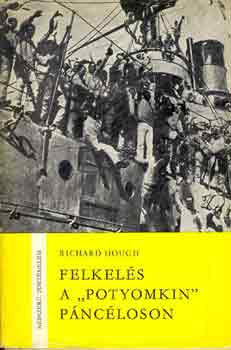 Richard Hough - Felkels a "Potyomkin" pncloson