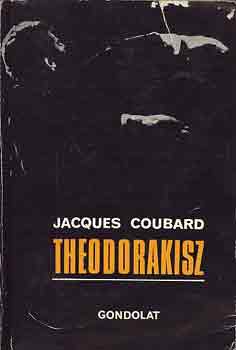 Jacques Coubard - Theodorakisz