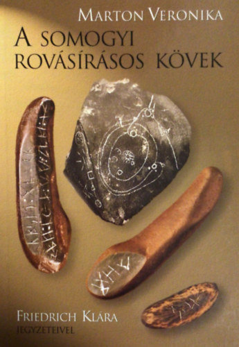 Marton Veronika - A somogyi rov�s�r�sos k�vek