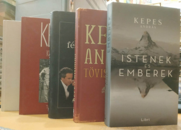 Kepes Andr�s - 5 db Kepes Andr�s: Istenek �s emberek;T�vispuszta; Matt a f�rfiaknak; Kepes kr�nika t�rt�netek; Kepes kr�nika besz�lget�sek