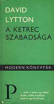 David Lytton - A ketrec szabads�ga